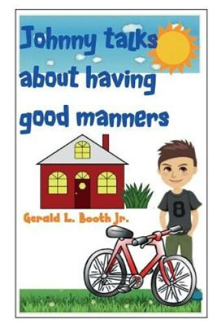 Cover of Johnny talks about having good manners