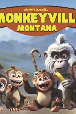 Cover of Monkeyville Montana