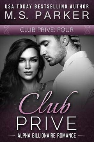 Cover of Club Prive Book 4