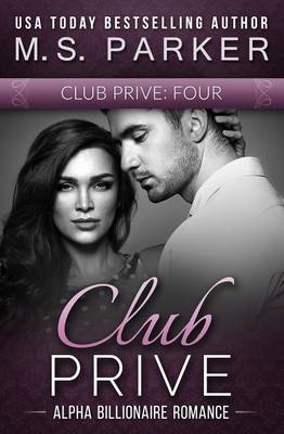 Book cover for Club Prive Book 4