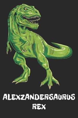 Book cover for Alexzandersaurus Rex