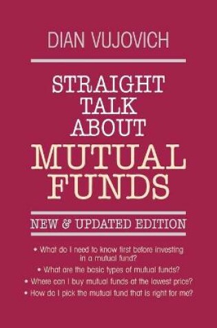 Cover of Straight Talk About Mutual Funds