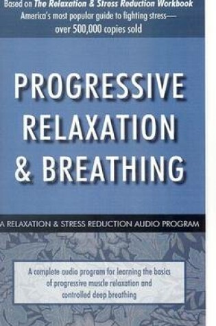 Cover of Progressive Relaxation and Breathing