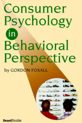 Cover of Consumer Psychology in Behavioral Perspective