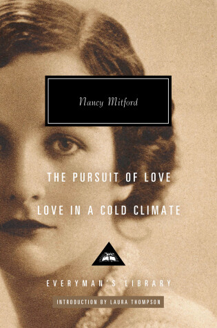 Cover of The Pursuit of Love; Love in a Cold Climate