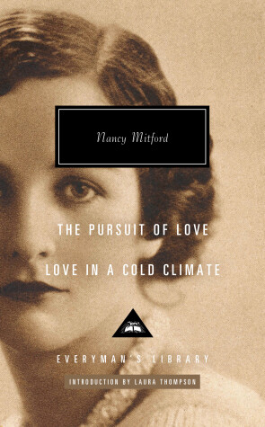 Book cover for The Pursuit of Love; Love in a Cold Climate