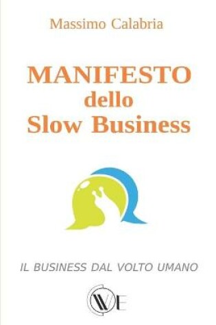 Cover of MANIFESTO dello Slow Business