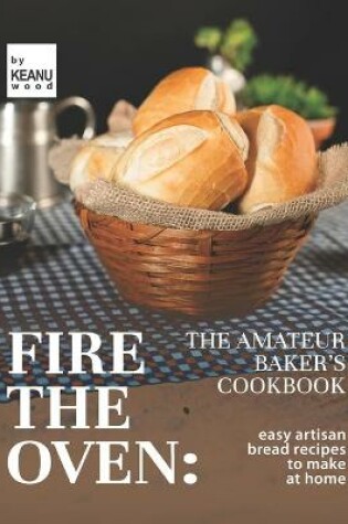 Cover of Fire the Oven