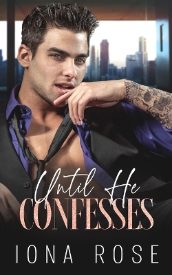 Book cover for Until He Confesses