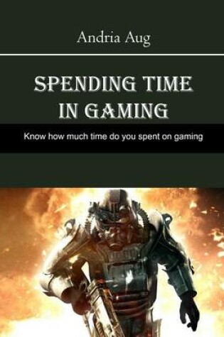 Cover of Spending Time in Gaming