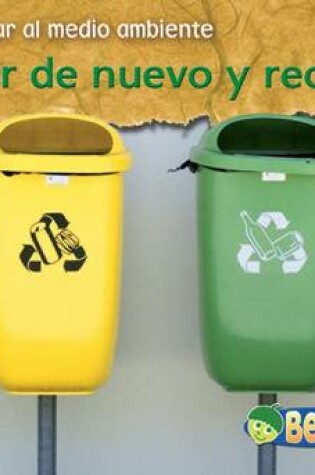 Cover of Usar de Nuevo Y Reciclar