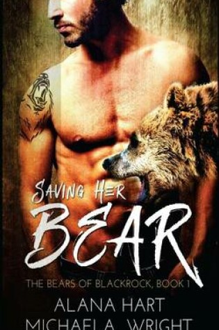 Cover of Saving Her Bear