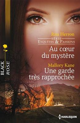 Book cover for Au Coeur Du Mystere - Une Garde Tres Rapprochee