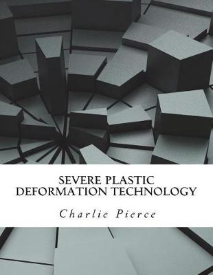 Book cover for Severe Plastic Deformation Technology