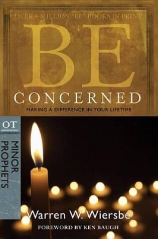 Cover of Be Concerned (Minor Prophets)