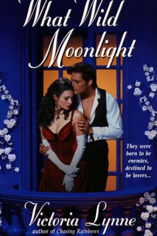 Cover of What Wild Moonlight