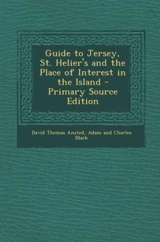 Cover of Guide to Jersey, St. Helier's and the Place of Interest in the Island