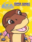 Book cover for The Land before Time: Super Jumbo Coloring and Activity Book