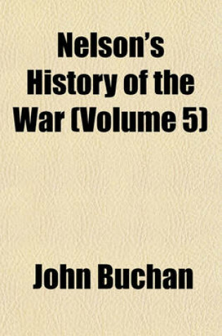 Cover of Nelson's History of the War (Volume 5)