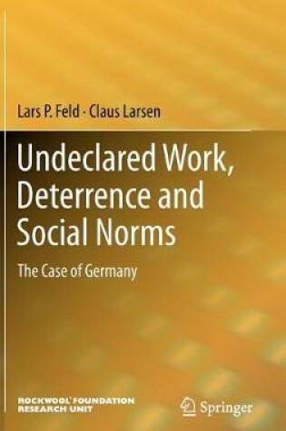 Cover of Undeclared Work, Deterrence and Social Norms