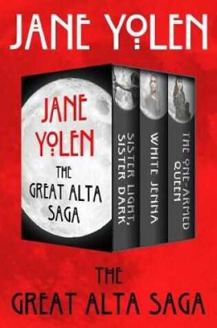 Cover of The Great Alta Saga