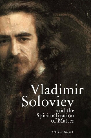 Cover of Vladimir Soloviev and the Spiritualization of Matter