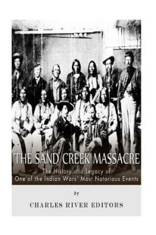 Cover of The Sand Creek Massacre