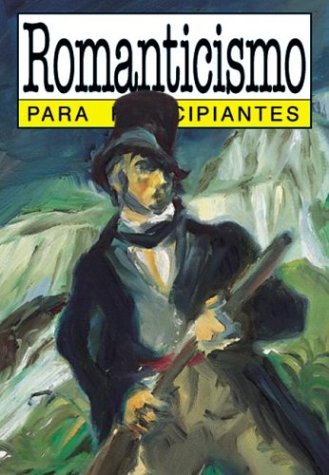 Book cover for Romanticismo Para Principiantes