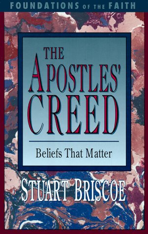 Book cover for The Apostles' Creed: Beliefs That Matter