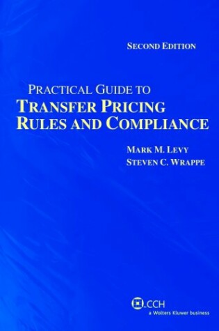 Cover of Practical Guide to Transfer Pricing Rules and Compliance