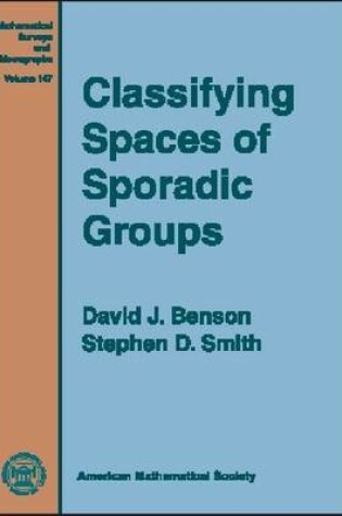 Cover of Classifying Spaces of Sporadic Groups