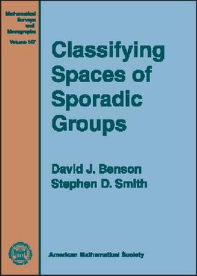 Book cover for Classifying Spaces of Sporadic Groups
