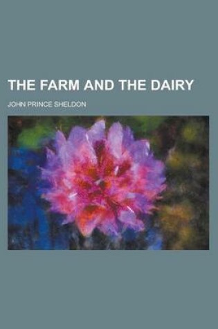 Cover of The Farm and the Dairy