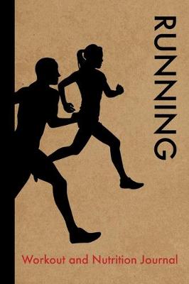 Book cover for Running Workout and Nutrition Journal