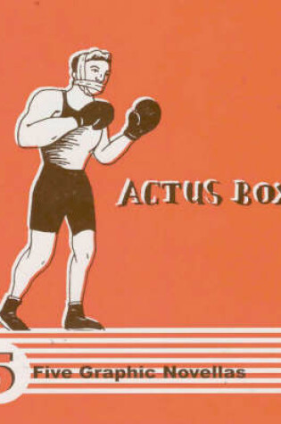 Cover of The Actus Box: Five Graphic Novellas