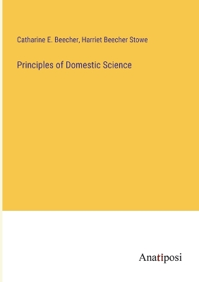 Book cover for Principles of Domestic Science