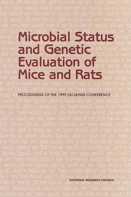 Book cover for Microbial Status and Genetic Evaluation of Mice and Rats