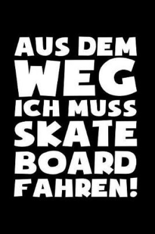 Cover of Muss Skateboard fahren!