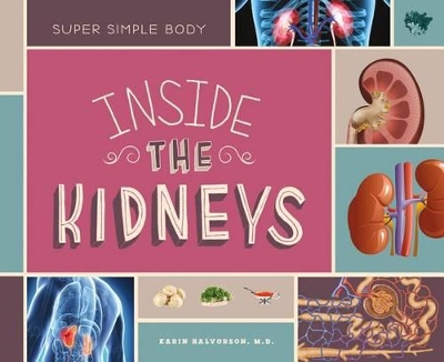 Cover of Inside the Kidneys