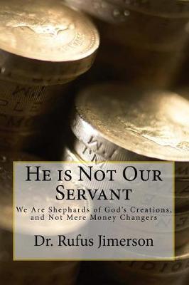 Book cover for He is Not Our Servant