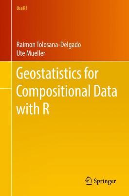 Book cover for Geostatistics for Compositional Data with R