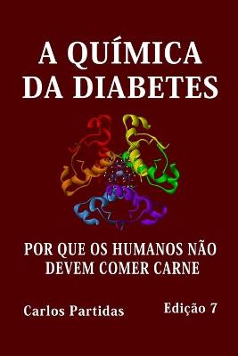 Book cover for A Química Da Diabetes
