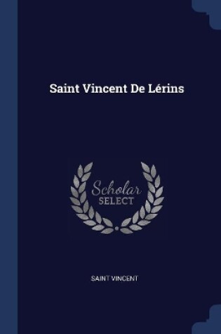 Cover of Saint Vincent De Lérins