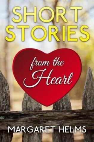 Cover of Short Stories from the Heart