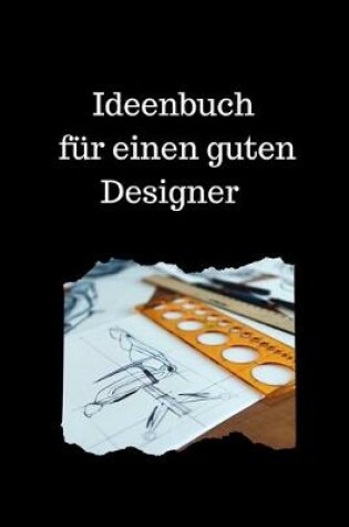 Cover of Ideenbuch für einen guten Designer