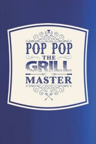 Cover of Pop Pop The Grill Master