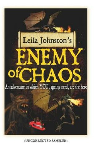 Cover of Enemy of Chaos Proof: An Adventure in Which You, Ageing Nerd, are the Hero
