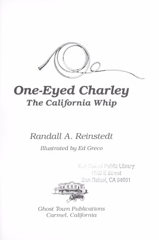 Cover of One-Eyed Charley, the California Whip