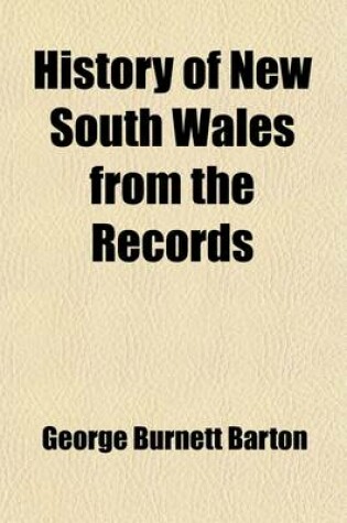 Cover of History of New South Wales from the Records (Volume 1)