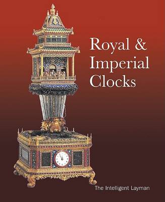 Book cover for Royal and Imperial Clocks